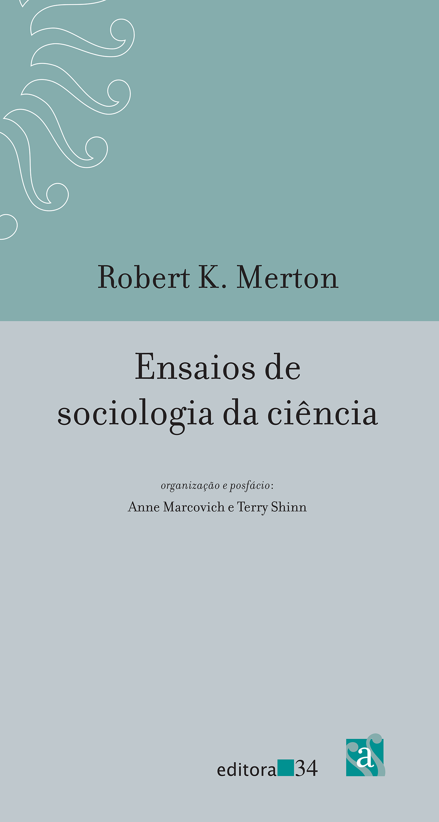 Capa do livro Ensaios de sociologia da ciência, de Robert Merton