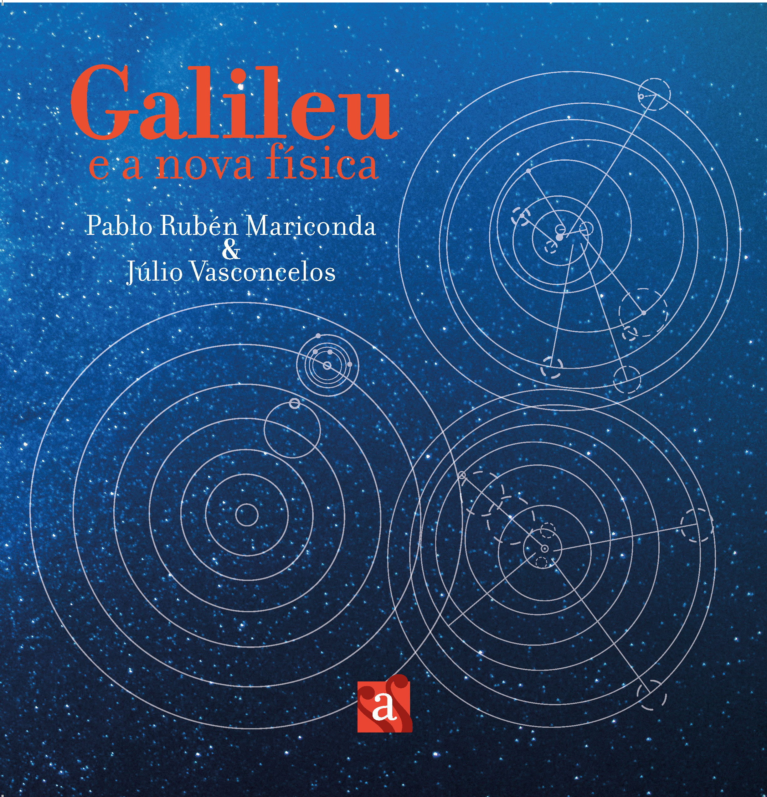 Capa do livro Galileu e a nova física, de Pablo Mariconda e Júlio Vasconcelos